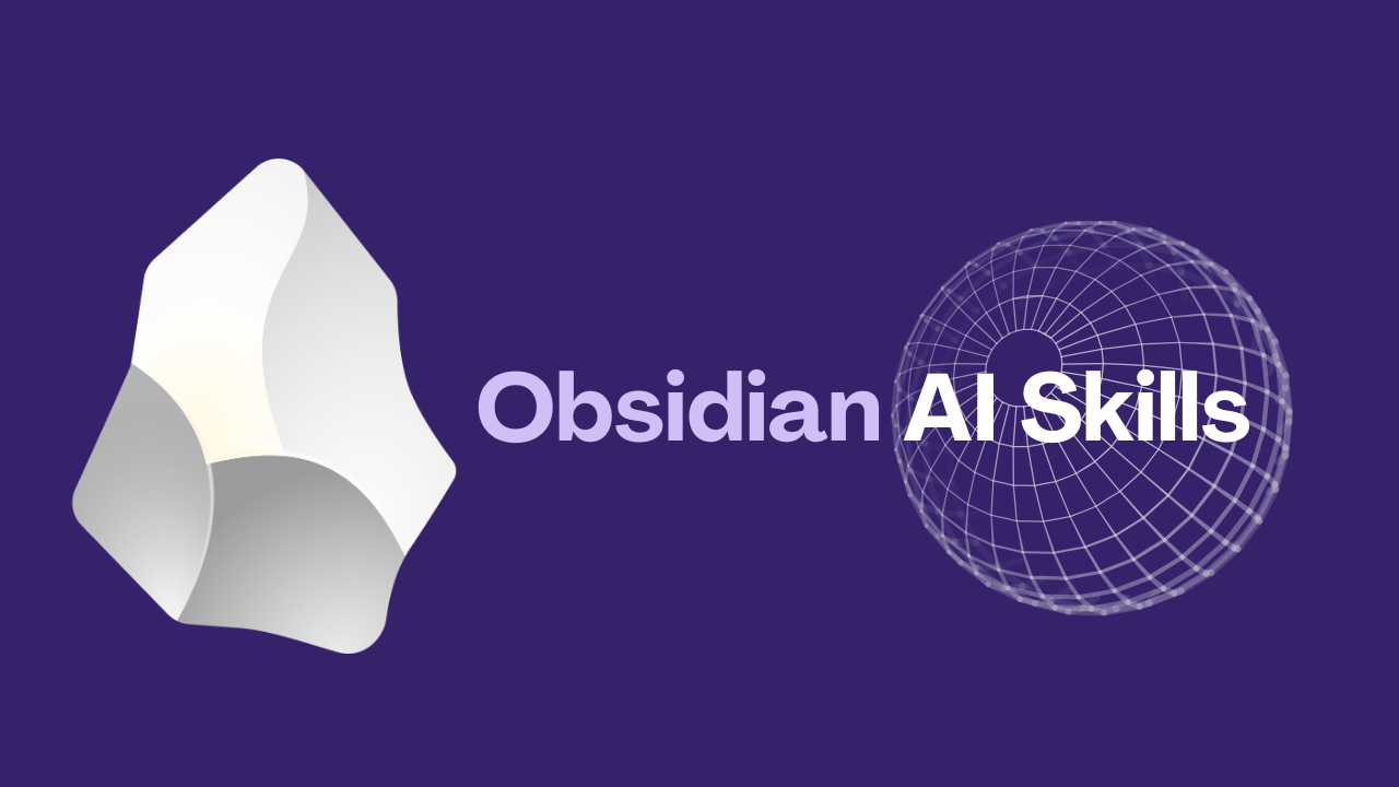 How to Choose AI Skills for Obsidian