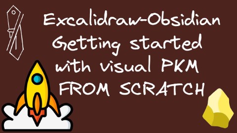 Excalidraw for Obsidian getting-started drawing with linked visual elements